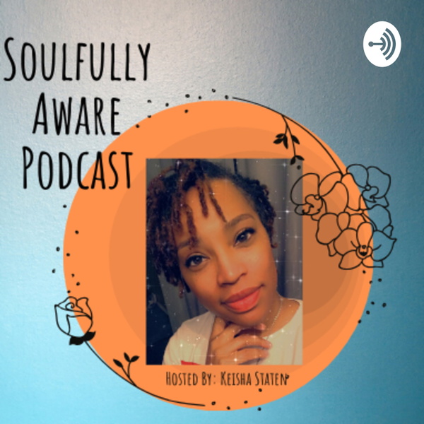 Artwork for Soulfully Aware Podcast