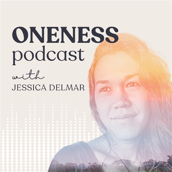 Artwork for Oneness Podcast