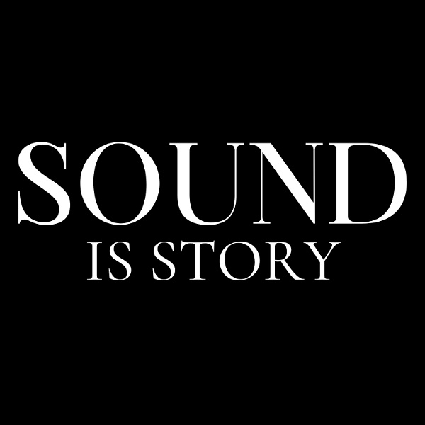 Artwork for Sound Is Story