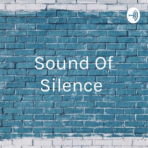 Artwork for Sound Of Silence नि:शब्द नाद