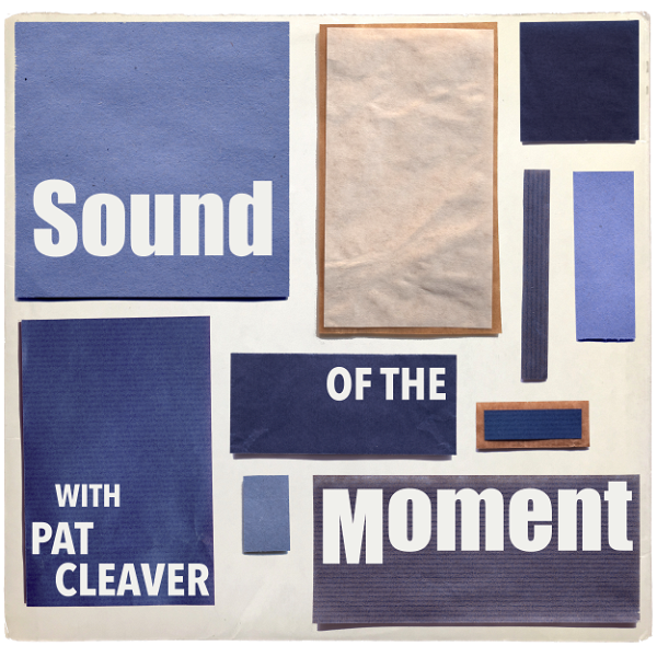 Artwork for Sound of the Moment