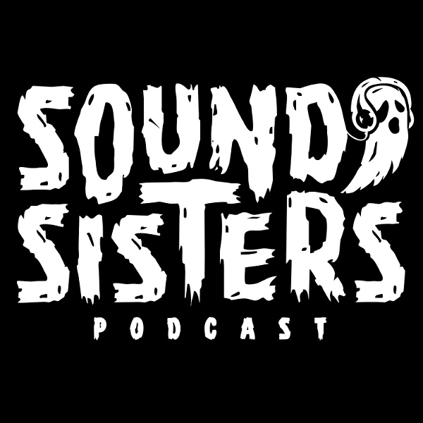 Artwork for Sound Sisters Podcast