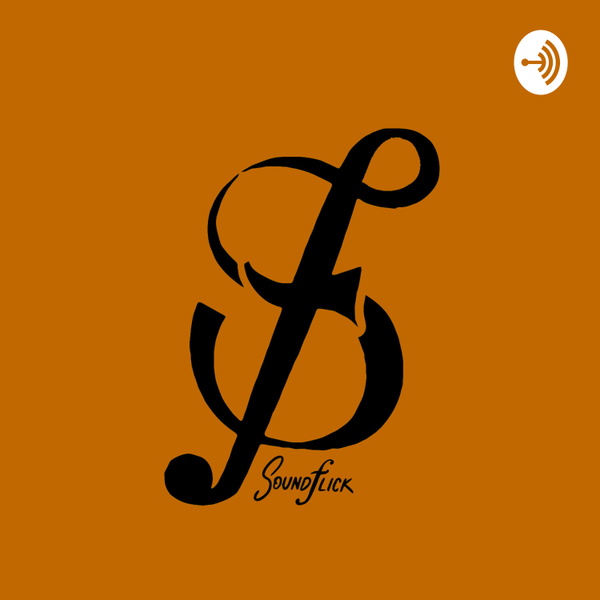 Artwork for SoundFlick Podcast