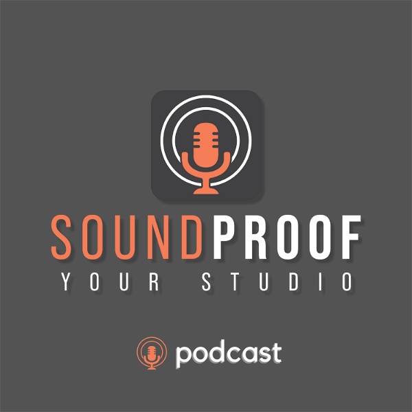 Artwork for Soundproof Your Studio