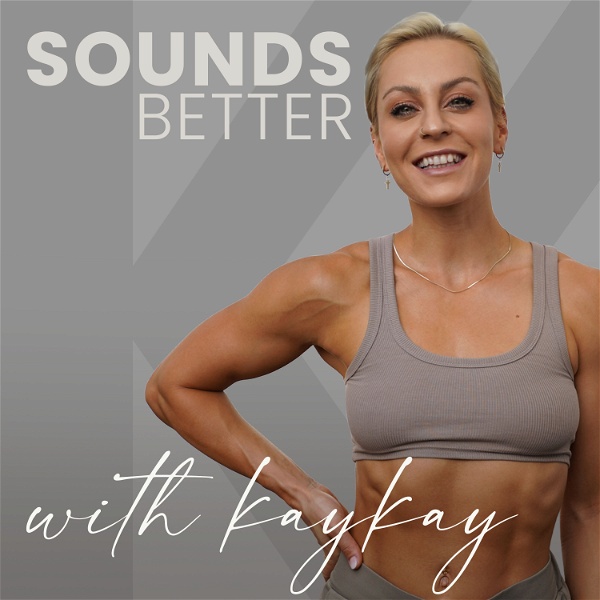 Artwork for Sounds Better With KayKay