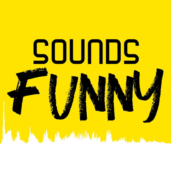 Artwork for Sounds Funny Podcast
