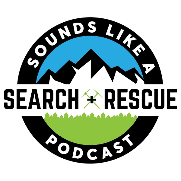 Artwork for Sounds Like A Search And Rescue Podcast