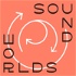 Soundworlds