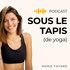 Sous le tapis (de yoga)