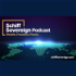 Schiff Sovereign Podcast
