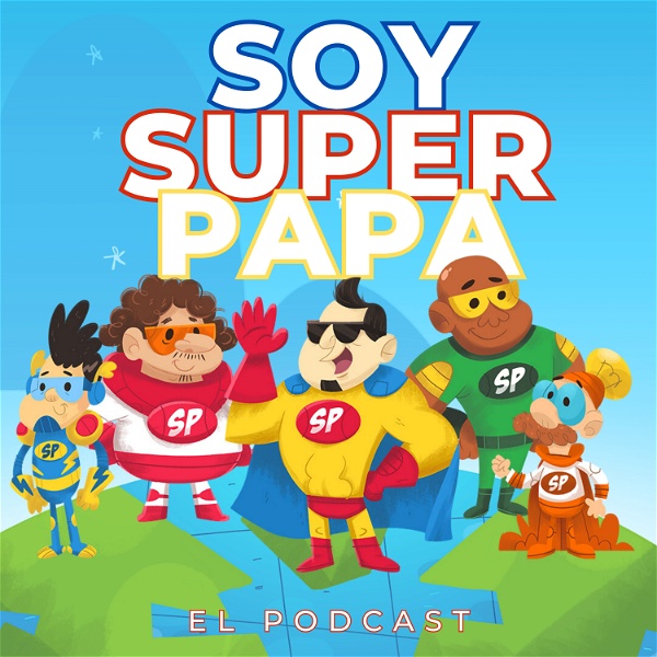 Artwork for Soy Super Papá El Podcast