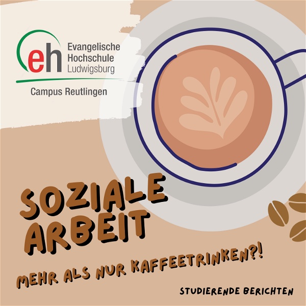 Artwork for Soziale Arbeit – Mehr als nur Kaffeetrinken?!