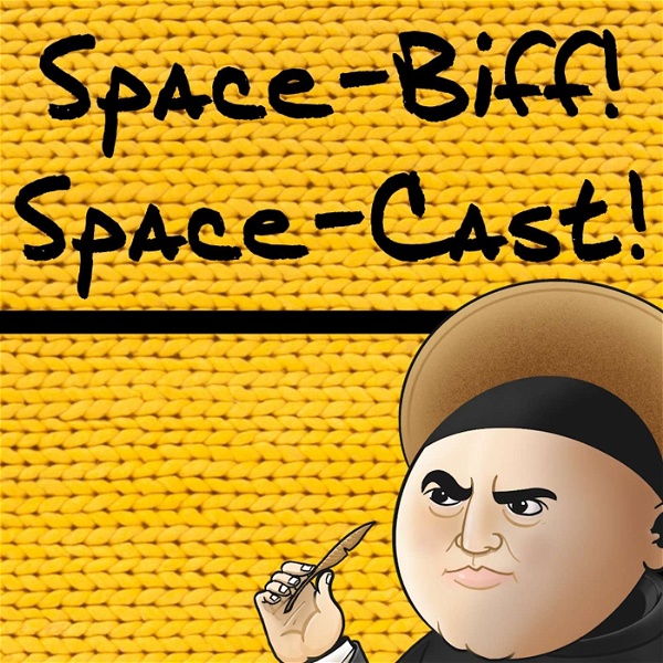 Artwork for Space-Biff! Space-Cast!