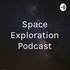 Space Exploration Podcast