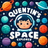 Space Explorer: Adventures with Quentin