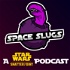 Space Slugs: A Star Wars Shatterpoint Podcast