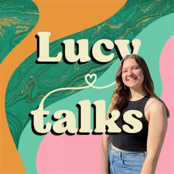 Artwork for Lucy Talks