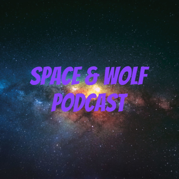 Artwork for space & wolf podcast