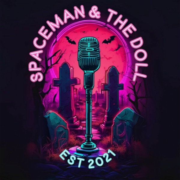 Artwork for Spaceman And The Doll Podcast
