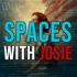 Spaces With Josie