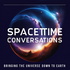 SpaceTime Conversations