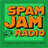 Spam Jam Radio