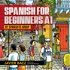 Spanish for Beginners A1