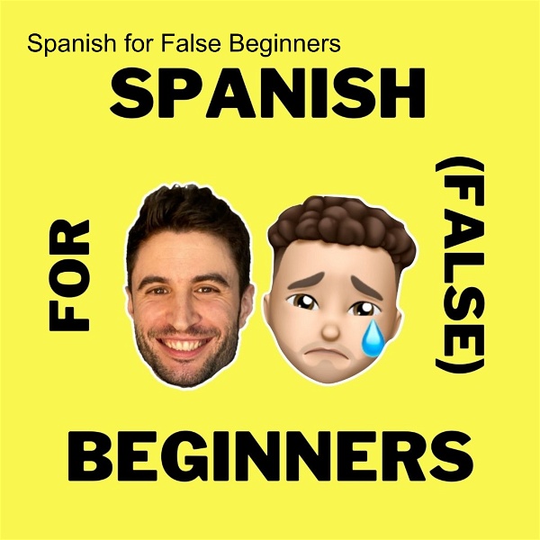 Artwork for Spanish for False Beginners