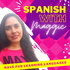 Spanish with Maggic - Spanish learning, mexican spanish, language learning, polyglot mindset