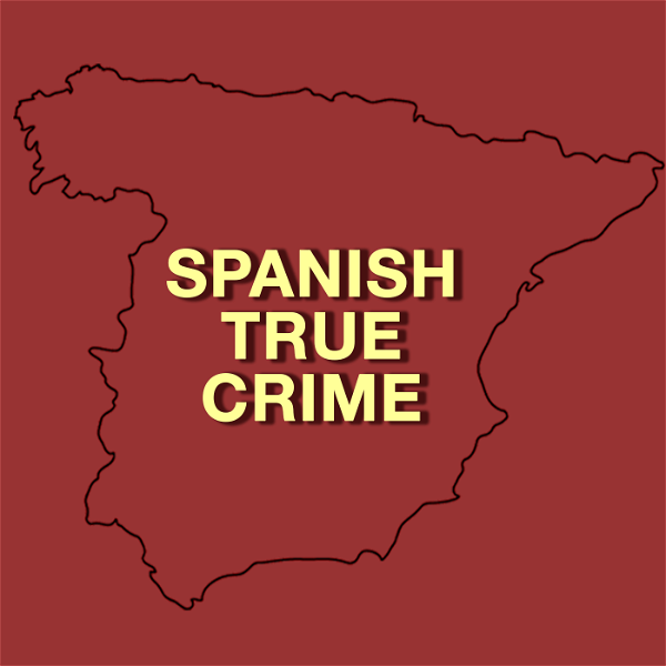 Artwork for Spanish True Crime