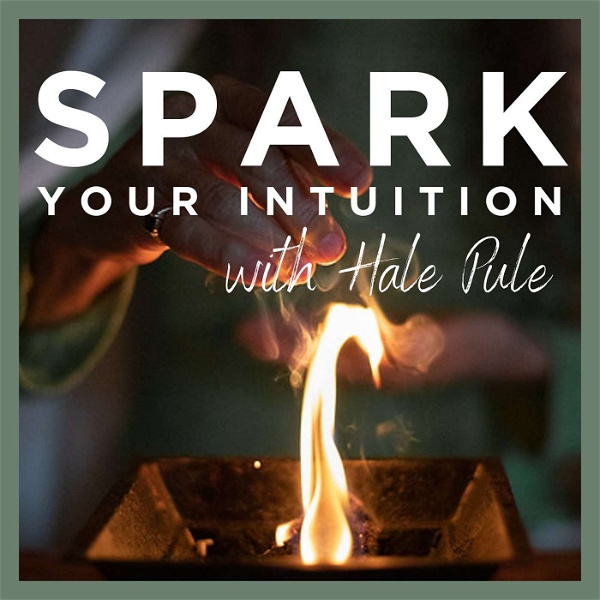 Artwork for Spark Your Intuition