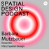 Spatial Design Podcast