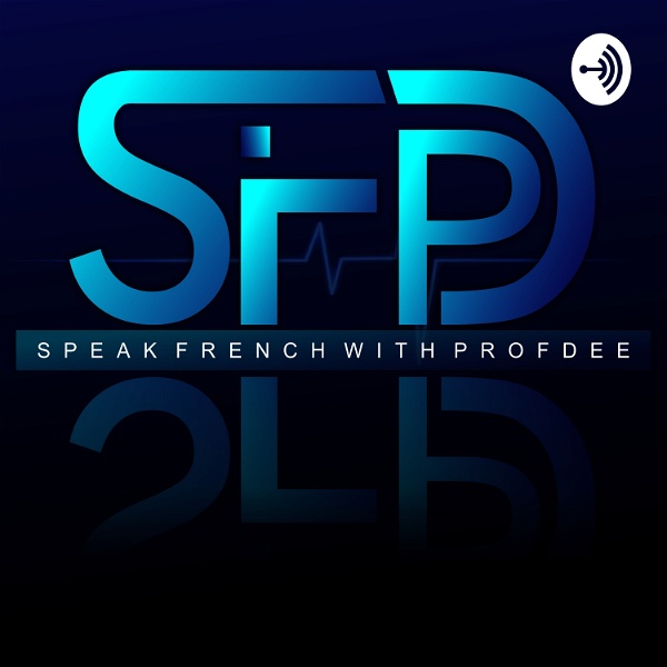 Artwork for Speak French With ProfDee.