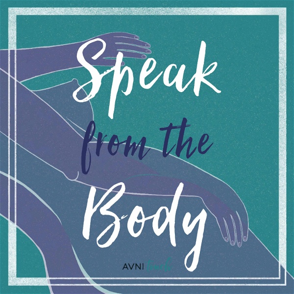 Artwork for Speak From the Body