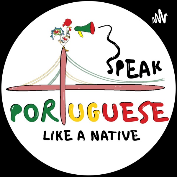 Artwork for Speak Portuguese Like a Native