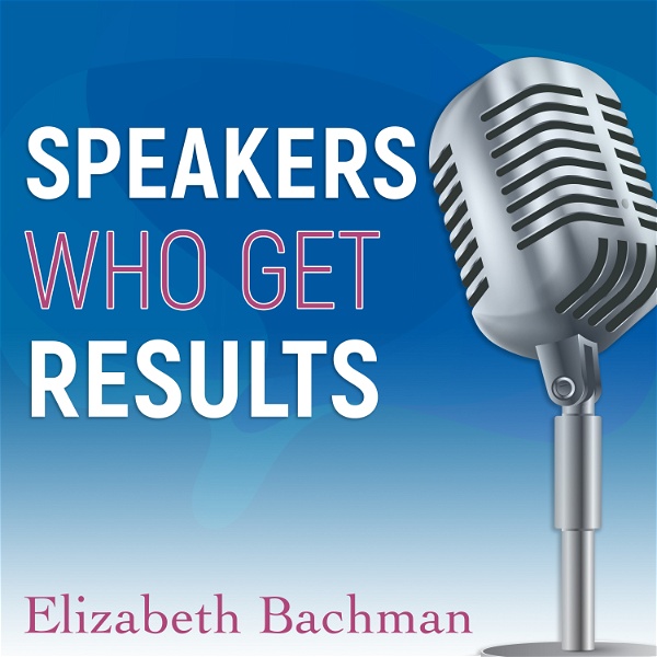 Artwork for Speakers Who Get Results