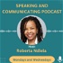 Speaking and Communicating Podcast