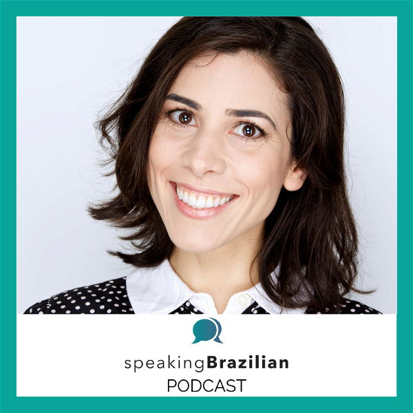 Artwork for Speaking Brazilian Podcast