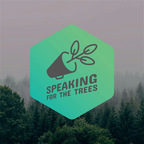 Artwork for Speaking for the Trees