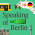 Speaking Of Berlin