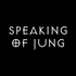 Speaking of Jung: Interviews with Jungian Analysts