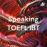 Speaking TOEFL IBT