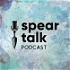 Spear Talk