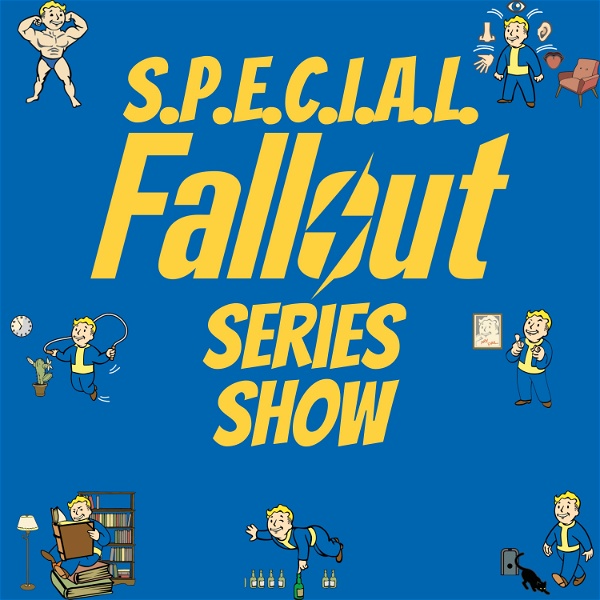 Artwork for SPECIAL Fallout Series Show
