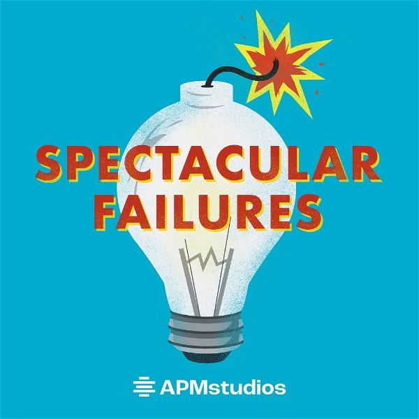 Artwork for Spectacular Failures