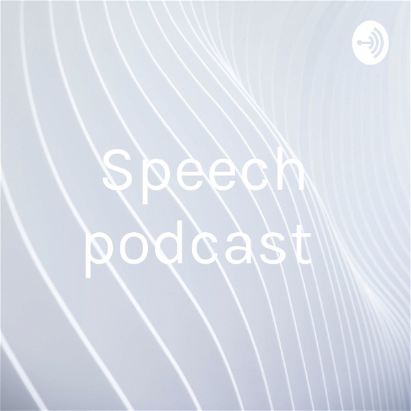 Artwork for Speech podcast