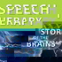Speech Therapy: Storm of the Brains