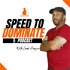 Speed To Dominate with Coach Harper