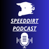 Speeddirt Podcast
