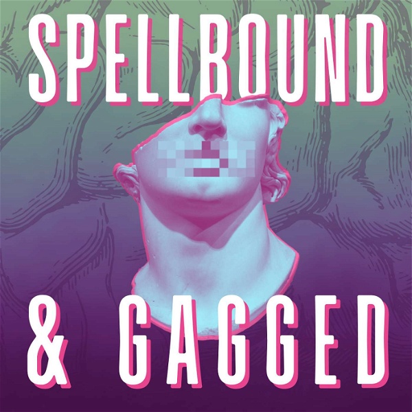 Artwork for Spellbound and Gagged